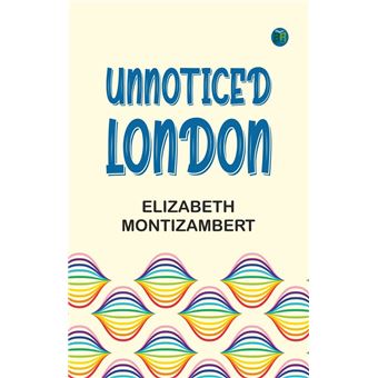 Unnoticed London - 1