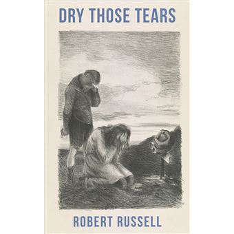 Dry Those Tears - 1