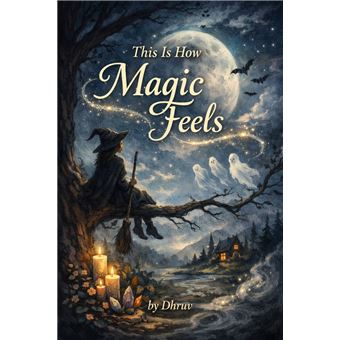 This Is How Magic Feels - 1