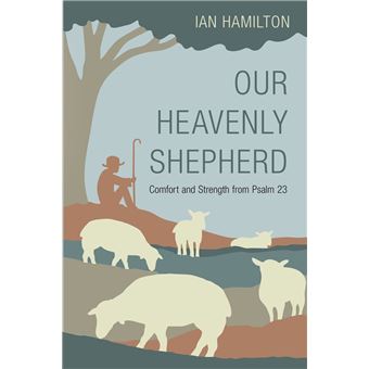 Our Heavenly Shepherd - 1