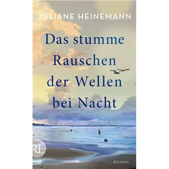 Das stumme Rauschen der Wellen bei Nacht - 1