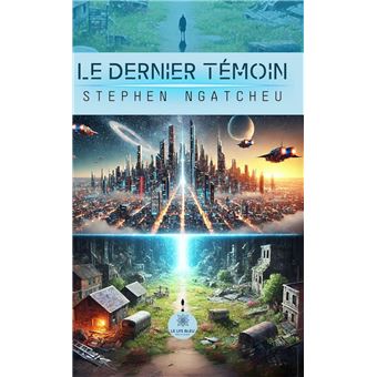 Le dernier témoin - 1