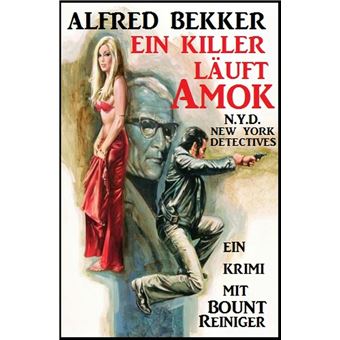 Bount Reiniger - Ein Killer läuft Amok - 1