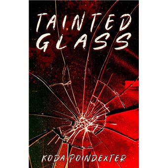 Tainted Glass - 1