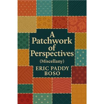 A Patchwork of Perspective - 1