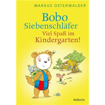 Bobo Siebenschläfer: Viel Spaß im Kindergarten! - 1