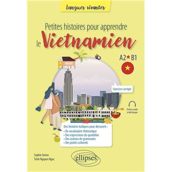 Petites histoires pour apprendre le vietnamien - 1