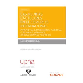 Las medidas cautelares en el comercio internacional - 1