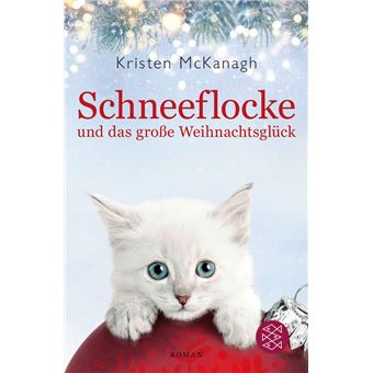 Schneeflocke und das große Weihnachtsglück - 1