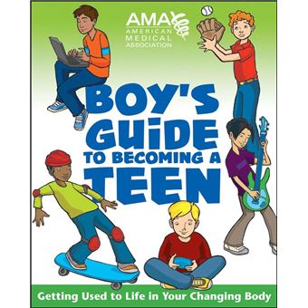 American Medical Association Boy's Guide to Becoming a Teen - 1