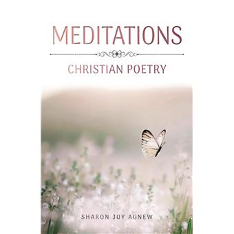 Meditations - Christian Poetry - 1