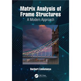Matrix Analysis of Frame Structures - 1