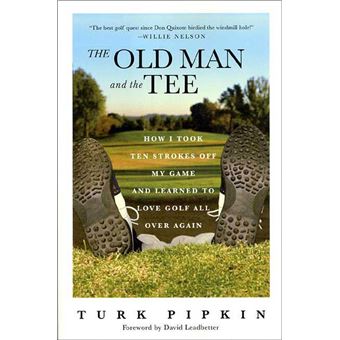 The Old Man and the Tee - 1