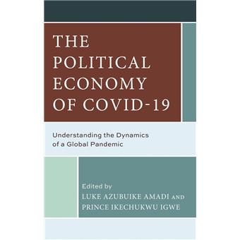 The Political Economy of COVID-19 - 1