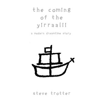 The Coming Of The Yirraalii - 1