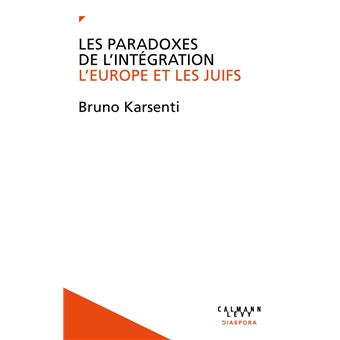 Les Paradoxes de l'intégration - 1