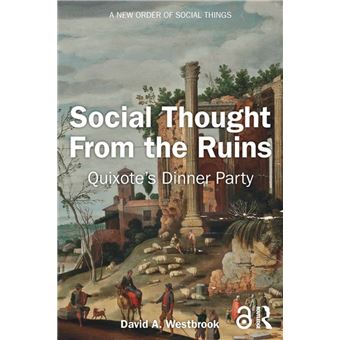 Social Thought From the Ruins - 1