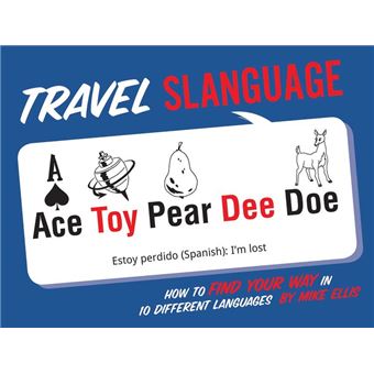 Travel Slanguage - 1