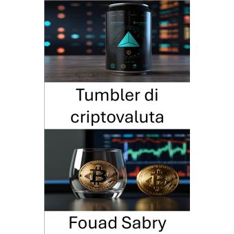 Tumbler di criptovaluta - 1