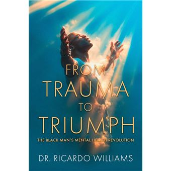 From Trauma to Triumph - 1