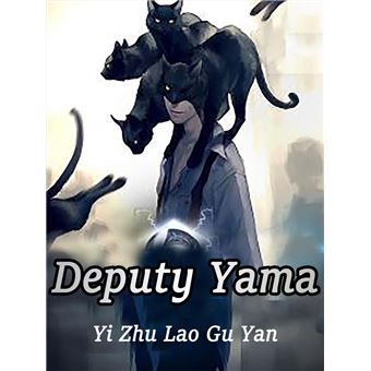 Deputy Yama - 1