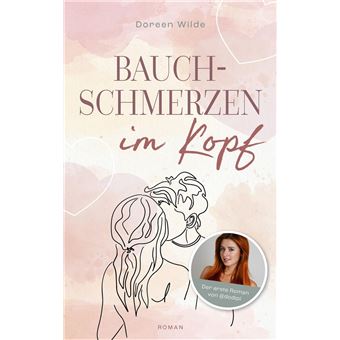 Bauchschmerzen im Kopf - 1