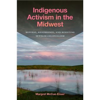 Indigenous Activism in the Midwest - 1