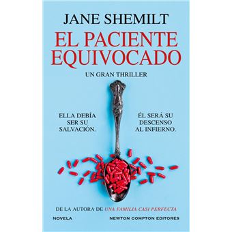 El paciente equivocado. La reina del thriller psicológico. Top ventas en todo el mundo. - 1