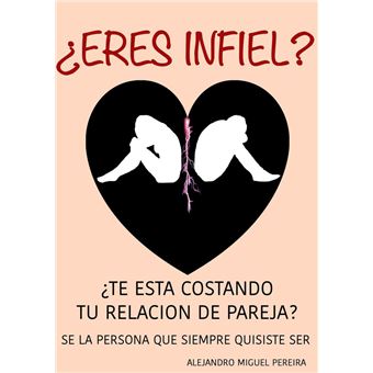 Infidelidad II: ¿Eres infiel? ¿Te esta costando to relación de pareja? Terapia Cognitivo Conductual de Bolsillo Nº2 - 1