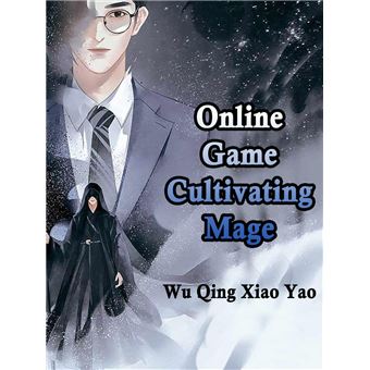 Online Game: Cultivating Mage - 1