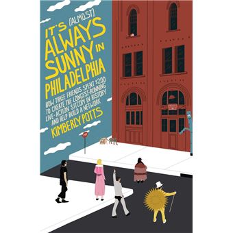 It's (Almost) Always Sunny in Philadelphia - 1