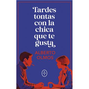 Tardes tontas con la chica que te gusta - 1