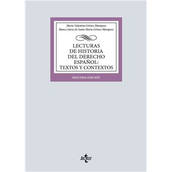 Lecturas de Historia del Derecho Español: Textos y contextos - 1