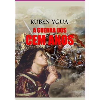 A Guerra Dos Cem Anos - 1