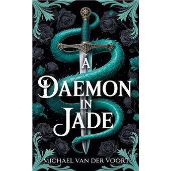 A Daemon in Jade: A Haunting Tale of Forbidden Power and the Price of Curiosity - 1