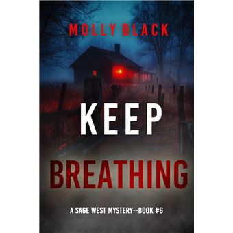 Keep Breathing (A Sage West FBI Suspense Thriller—Book Six) - 1