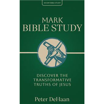 Mark Bible Study - 1
