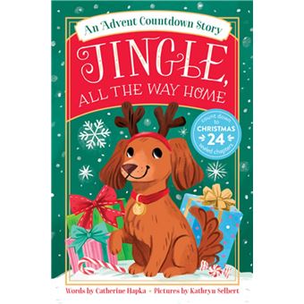 Jingle, All the Way Home: An Advent Countdown Story - 1