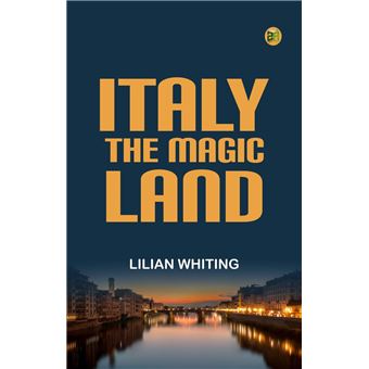 Italy the Magic Land - 1