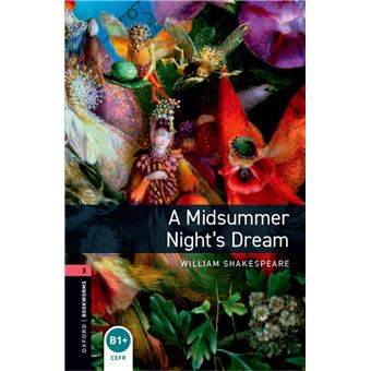 Oxford Bookworms Library Level 3: A Midsummer Night’s Dream - 1