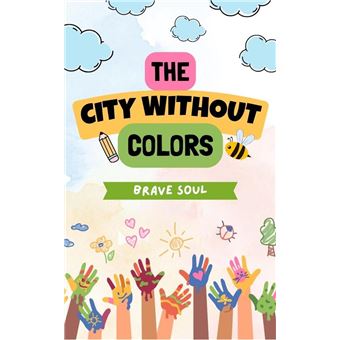 The City Without Colors - 1