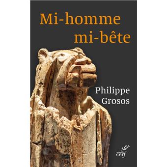 Mi-homme, mi-bête - 1