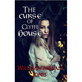 The Curse of Clyffe House - 1
