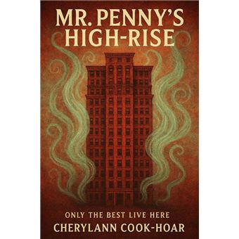 Mr. Penny's High Rise Only the Best Live Here - 1