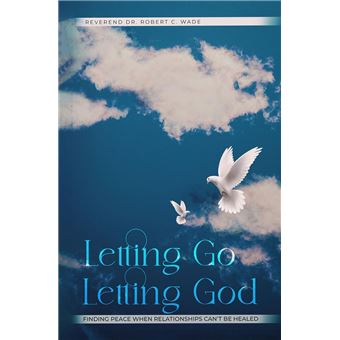 Letting Go, Letting God - 1