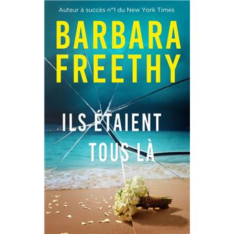 Ils étaient tous là (Un suspense au twist final inoubliable) - 1