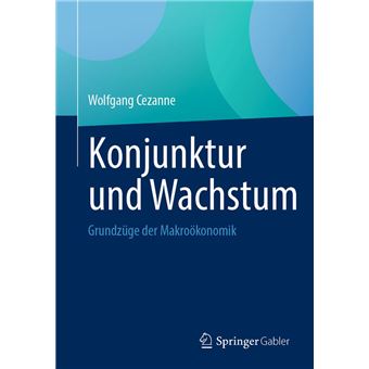 Konjunktur und Wachstum - 1