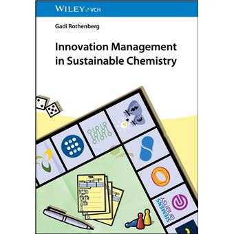 Innovation Management in Sustainable Chemistry - 1