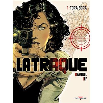 La Traque T01 - Tora Bora - 1