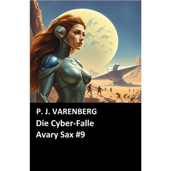 Die Cyber-Falle Avary Sax #9 - 1